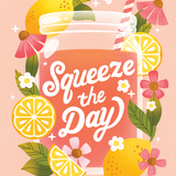 Squeeze the Day by Jess Miller Draws