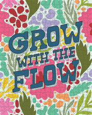 Grow With the Flow by Breanna Christie